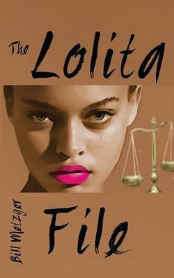 The Lolita File(English, Paperback, Metzger Bill)