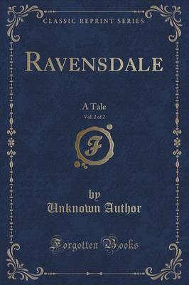 Ravensdale, Vol. 2 of 2(English, Paperback, Author Unknown)