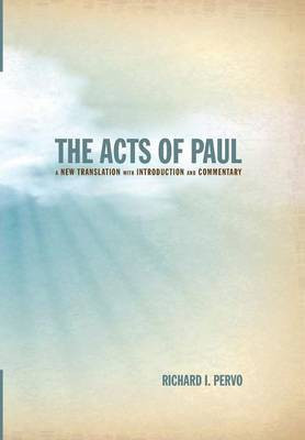 The Acts of Paul(English, Hardcover, Pervo Richard I)