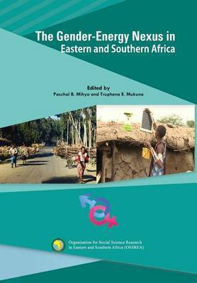The Gender-Energy Nexus in Eastern and Southern Africa(English, Paperback, unknown)