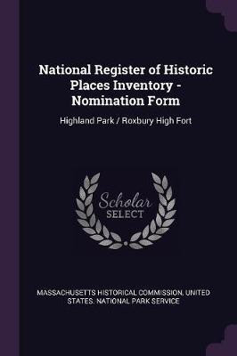 National Register of Historic Places Inventory - Nomination Form(English, Paperback, unknown)