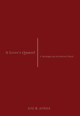 A Lover's Quarrel(English, Hardcover, Jones Joe R)