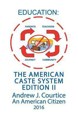 Education(English, Paperback, Courtice An American Citizen J Andrew)