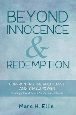 Beyond Innocence & Redemption(English, Paperback, Ellis Marc H)