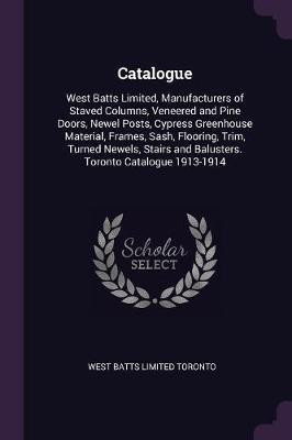 Catalogue(English, Paperback, Toronto West Batts Limited)