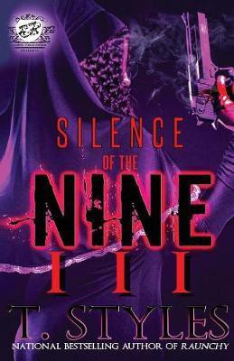 Silence Of The Nine 3 (The Cartel Publications Presents)(English, Paperback, Styles T)