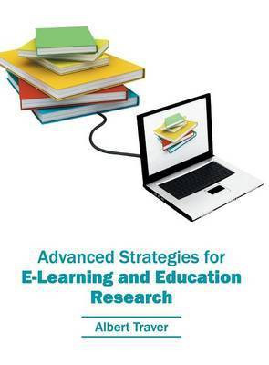 Advanced Strategies for E-Learning and Education Research(English, Hardcover, unknown)