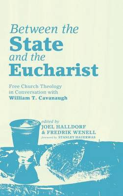 Between the State and the Eucharist(English, Hardcover, unknown)