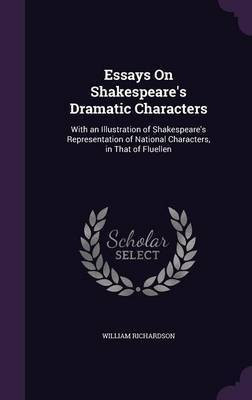 Essays On Shakespeare's Dramatic Characters(English, Hardcover, Richardson William)