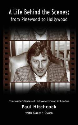 A Life Behind the Scenes(English, Hardcover, Hitchcock Paul)