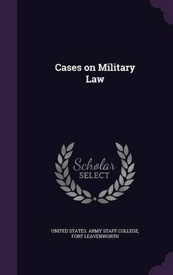 Cases on Military Law(English, Hardcover, unknown)