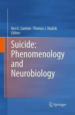 Suicide: Phenomenology and Neurobiology(English, Paperback, unknown)