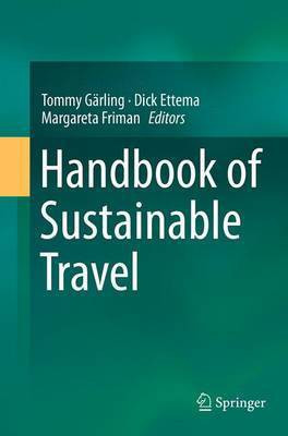 Handbook of Sustainable Travel(English, Paperback, unknown)