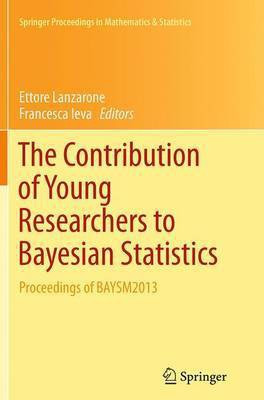 The Contribution of Young Researchers to Bayesian Statistics(English, Paperback, unknown)
