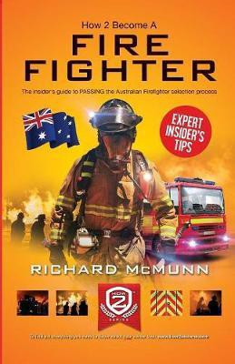 How to Become an Australian Firefighter(English, Paperback, How2Become)