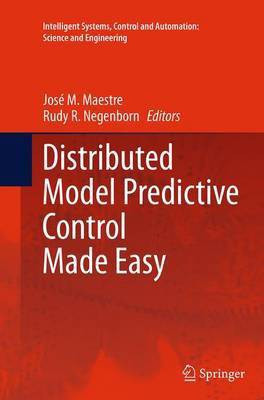 Distributed Model Predictive Control Made Easy(English, Paperback, unknown)