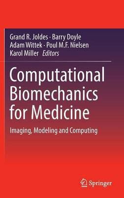 Computational Biomechanics for Medicine(English, Hardcover, unknown)