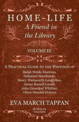 Home-Life - A Friend in the Library(English, Paperback, Tappan Eva March)