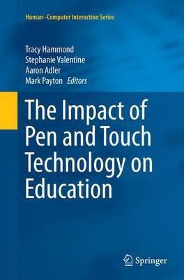 The Impact of Pen and Touch Technology on Education(English, Paperback, unknown)