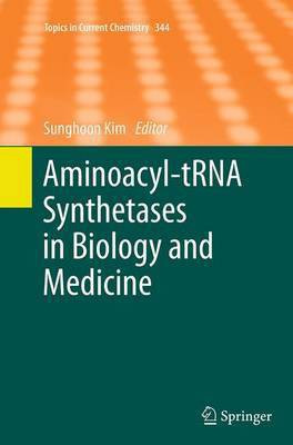 Aminoacyl-tRNA Synthetases in Biology and Medicine(English, Paperback, unknown)
