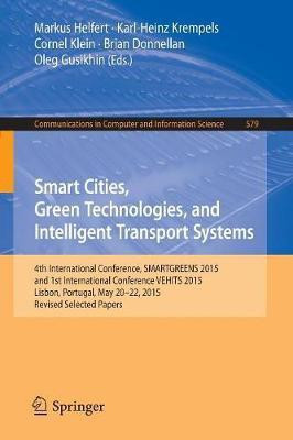 Smart Cities, Green Technologies, and Intelligent Transport Systems(English, Paperback, unknown)