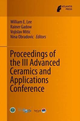 Proceedings of the III Advanced Ceramics and Applications Conference(English, Hardcover, unknown)