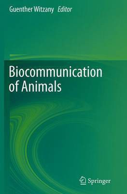 Biocommunication of Animals(English, Paperback, unknown)