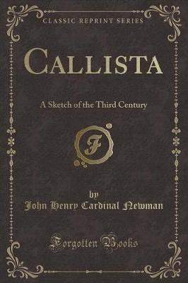 Callista(English, Paperback, Newman John Henry Cardinal)