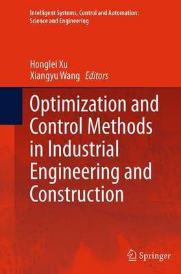 Optimization and Control Methods in Industrial Engineering and Construction(English, Paperback, unknown)