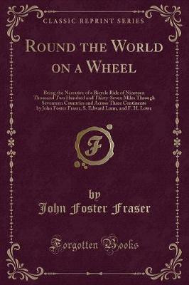 Round the World on a Wheel(English, Paperback, Fraser John Foster)