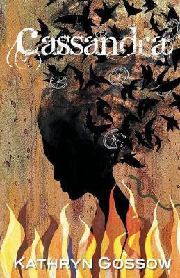 Cassandra(English, Paperback, Gossow Kathryn)