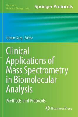 Clinical Applications of Mass Spectrometry in Biomolecular Analysis(English, Hardcover, unknown)