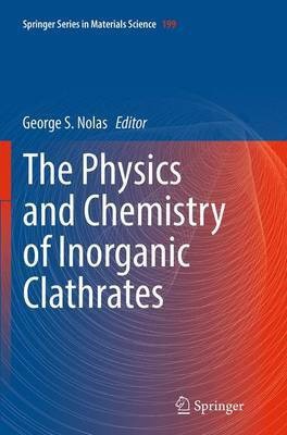 The Physics and Chemistry of Inorganic Clathrates(English, Paperback, unknown)