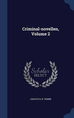 Criminal-novellen, Volume 2(English, Hardcover, unknown)