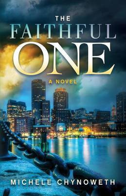 The Faithful One(English, Paperback, Chynoweth Michele)