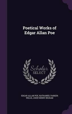 Poetical Works of Edgar Allan Poe(English, Hardcover, Poe Edgar Allan)