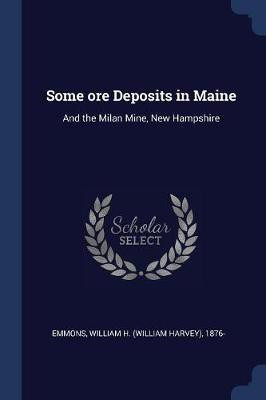 Some ore Deposits in Maine(English, Paperback, unknown)