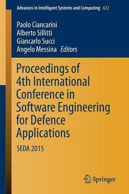 Proceedings of 4th International Conference in Software Engineering for Defence Applications(English, Paperback, unknown)