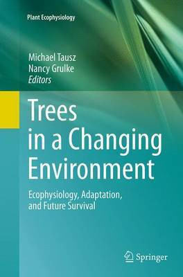 Trees in a Changing Environment(English, Paperback, unknown)
