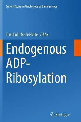 Endogenous ADP-Ribosylation(English, Paperback, unknown)