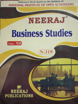 NEERAJ BUSINESS STUDIES - XII : NIOS (Open School) Class - XII (Neeraj Publcation) (Paperback, BHUVI GUPTA)(Paperback, BHUVI GUPTA)