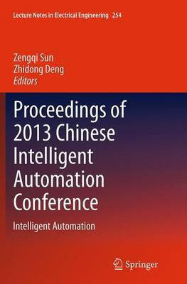 Proceedings of 2013 Chinese Intelligent Automation Conference(English, Paperback, unknown)