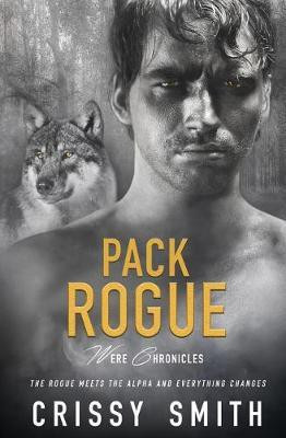 Pack Rogue(English, Paperback, Smith Crissy)