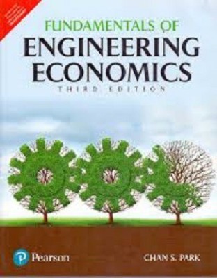 Fundamentals Of Engineering Economics, 3Rd Edn(English, Paperback, Chan S. Park)