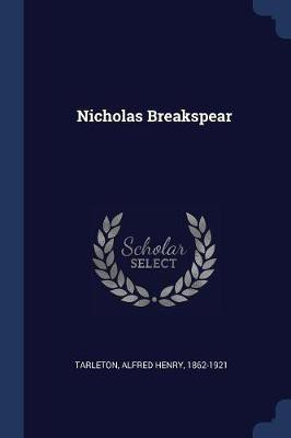Nicholas Breakspear(English, Paperback, unknown)