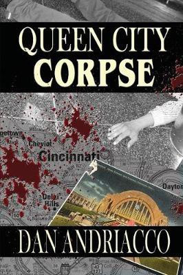 Queen City Corpse (McCabe and Cody Book 7)(English, Paperback, Andriacco Dan)