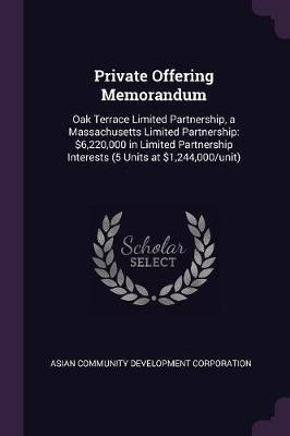 Private Offering Memorandum(English, Paperback, Corporation Asian Community Development)