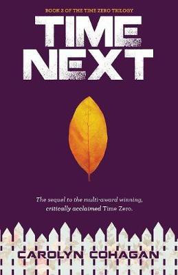 Time Next(English, Paperback, Cohagan Carolyn)