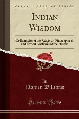 Indian Wisdom(English, Paperback, Williams Monier)