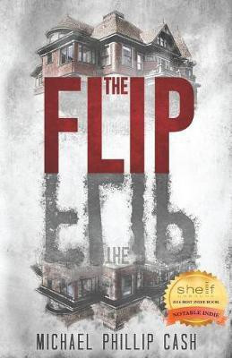 The Flip(English, Paperback, Cash Michael Phillip)